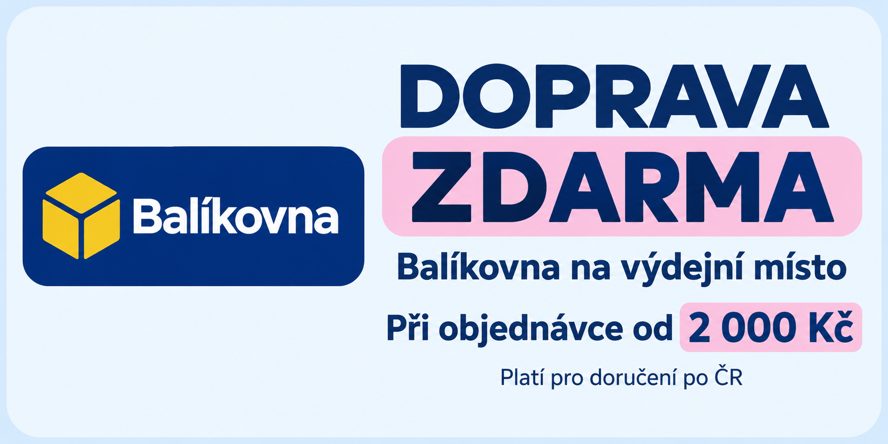 Doprava zdarma s Balíkovnou